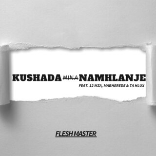 Kushada Mina Namhlanje