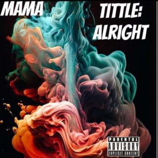 Alright ft. Bigge$t Pablo lyrics | Boomplay Music