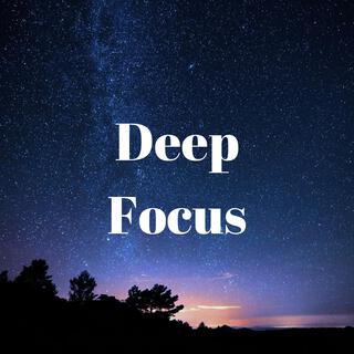 Deep Focus