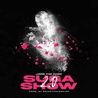SUGA SHOW 2.0 lyrics | Boomplay Music