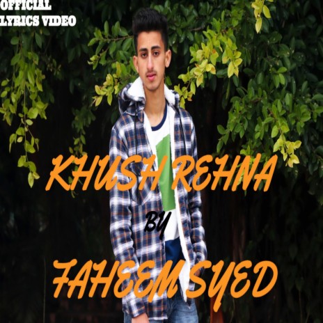 Khush Rehna | Boomplay Music