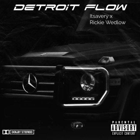 Detroit Flow ft. Rickie Wedlow | Boomplay Music