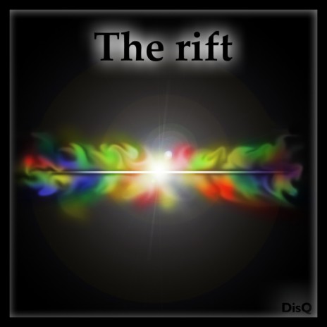 The rift | Boomplay Music