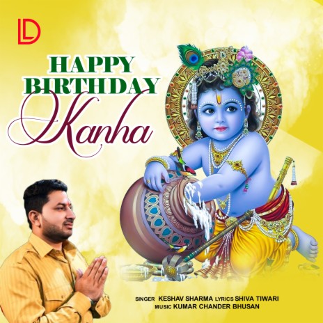 Happy Birthday Kanha | Boomplay Music