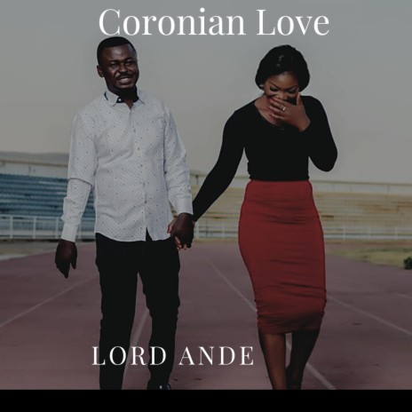 Coronian Love | Boomplay Music
