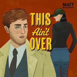 This Ain't Over lyrics | Boomplay Music