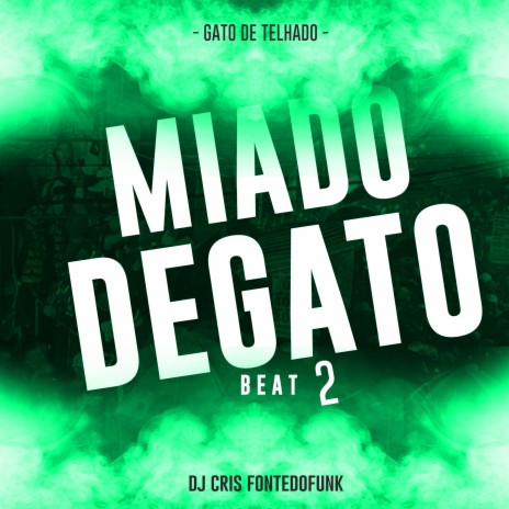 Beat Miado de Gato 2 - Gato do Telhado | Boomplay Music