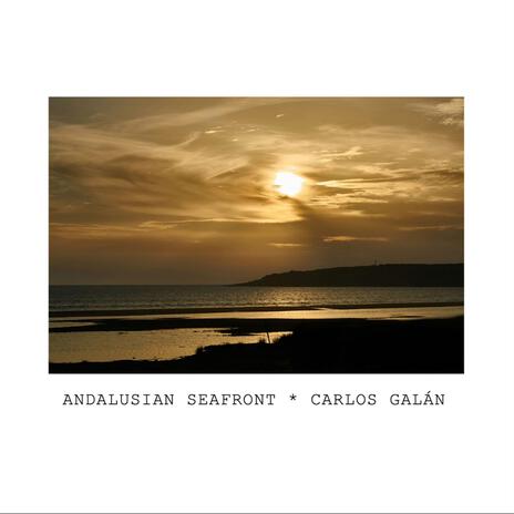 Andalusian Seafront | Boomplay Music