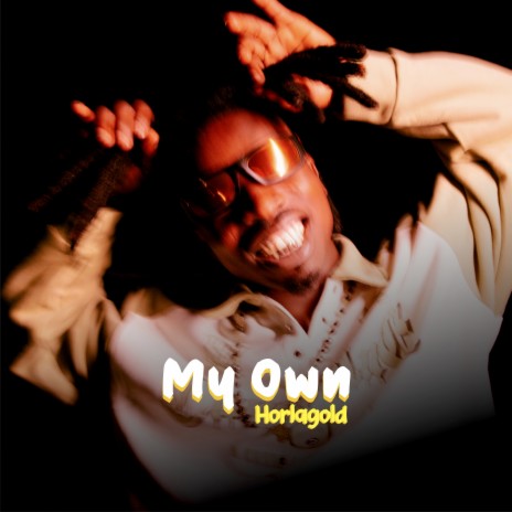 My Own | Boomplay Music