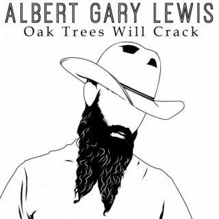 Oak Trees Will Crack lyrics | Boomplay Music