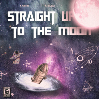 Straight Up To The Moon