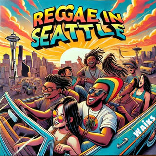 REGGAE IN SEATTLE