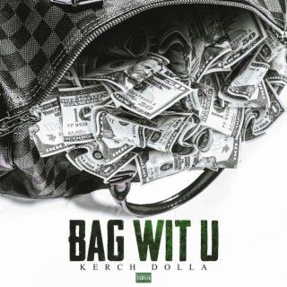 Bag Wit U