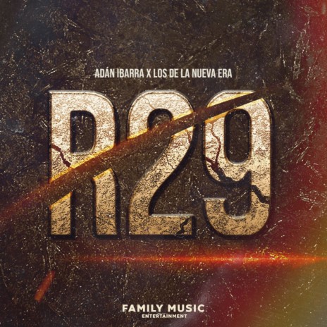 R29 ft. Adan Ibarra | Boomplay Music