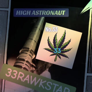 HIGH ASTRONAUT