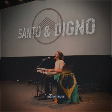 Santo & Digno (Ao Vivo) | Boomplay Music