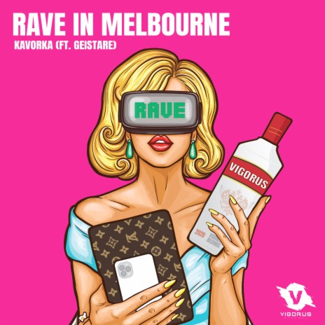 Rave In Melbourne ft. Geistare | Boomplay Music