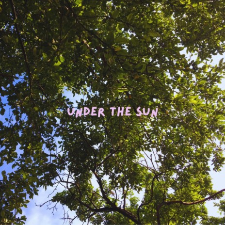 Under The Sun