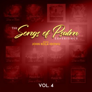 Songs of Psalm Experience, Vol. 4