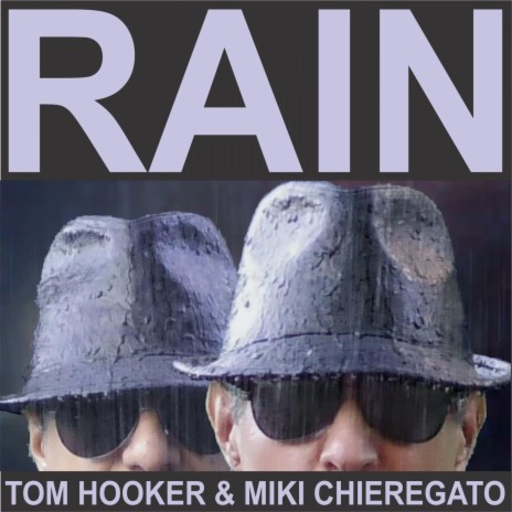 Rain ft. Miki Chieregato | Boomplay Music