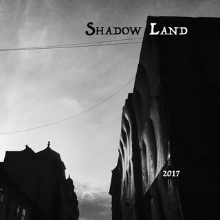 Shadow Land