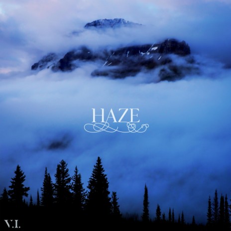 haze | Boomplay Music