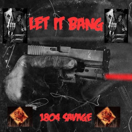 Let it bang | Boomplay Music