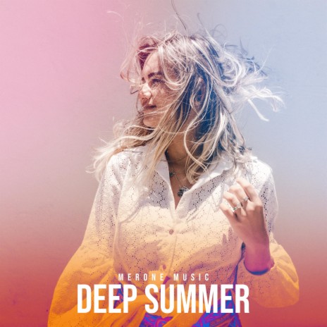 Deep Summer | Boomplay Music