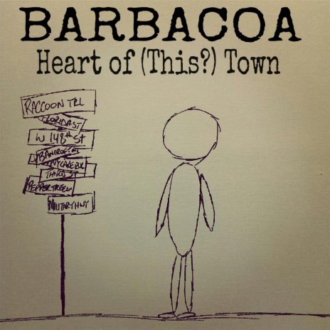 Heart of (This?) Town | Boomplay Music