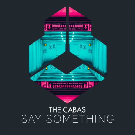 Say Something (Extended Mix) | Boomplay Music