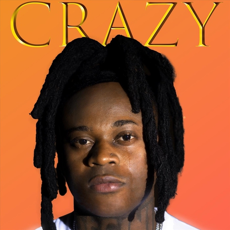 Crazy | Boomplay Music