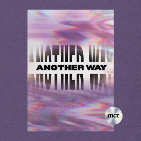 Another Way ft. Cal1 | Boomplay Music