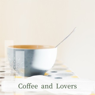 Coffee and Lovers