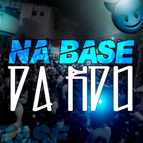 NA BASE DA RDO ft. DJ MENOR DA RV & Mc Yuri Bala | Boomplay Music