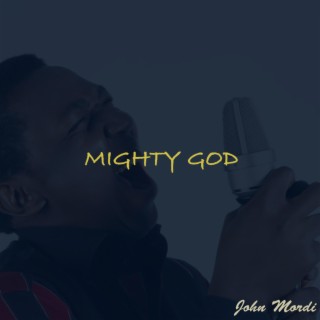 Mighty God