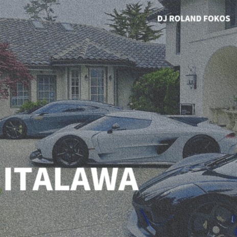 Italawa | Boomplay Music