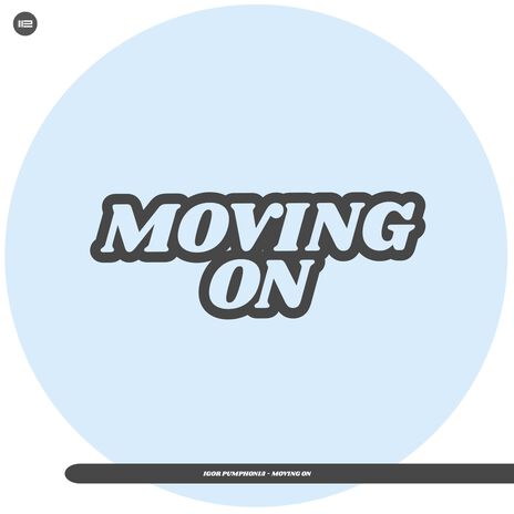 Moving On | Boomplay Music