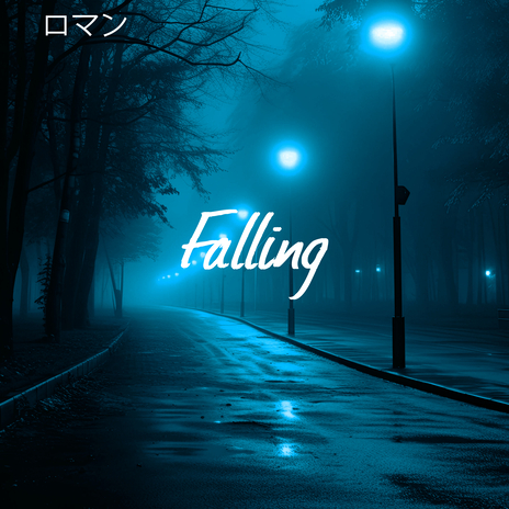 Falling | Boomplay Music