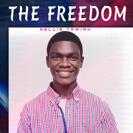 The Freedom | Boomplay Music