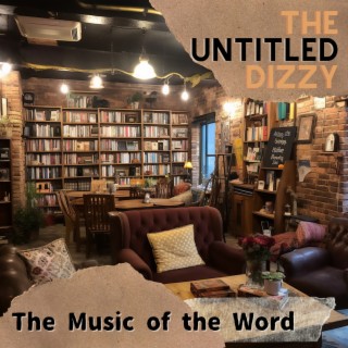 The Music of the Word