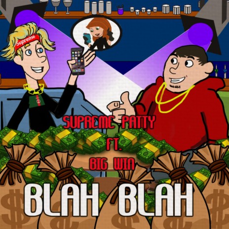 Blah Blah (feat. Big Win) | Boomplay Music