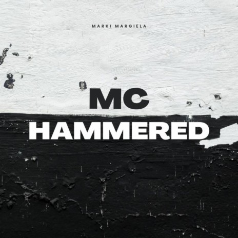 MC HAMMERED | Boomplay Music