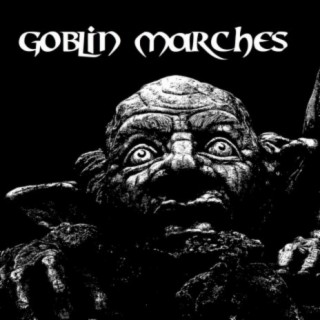 Goblin Marches