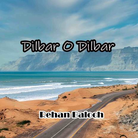 Dilbar O Dilbar