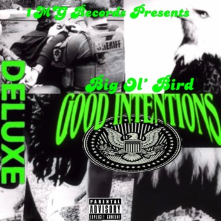 Good Intentions DELUXE