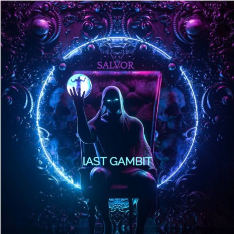 LAST GAMBIT | Boomplay Music