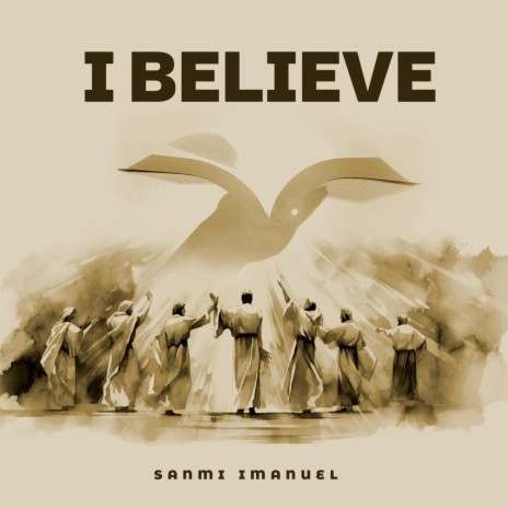 I Believe | Boomplay Music