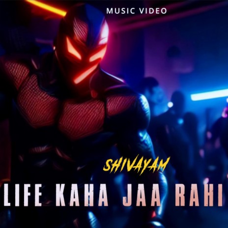 Life Kaha Jaa Rahi Hai (Rap) | Boomplay Music