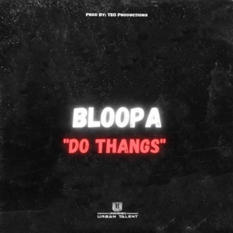 Do Thangs | Boomplay Music