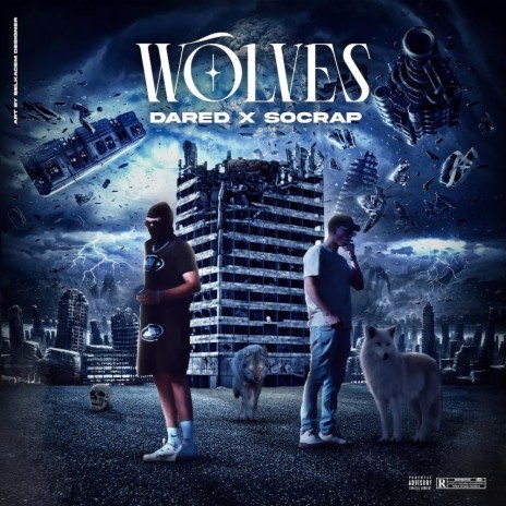 Wolves ft. Dared